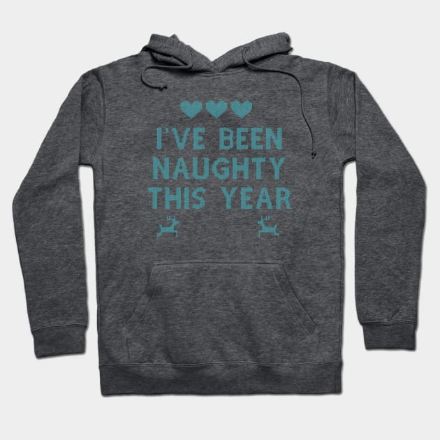 I've been naughty this year Hoodie by madmonkey